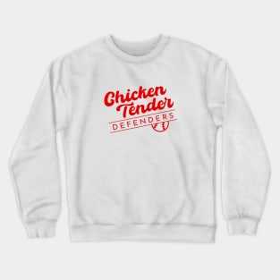 Chicken Tender Defenders 24 Crewneck Sweatshirt